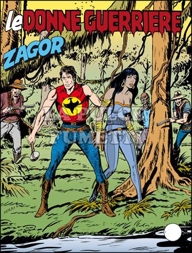 ZENITH # 619 - ZAGOR 568: LE DONNE GUERRIERE